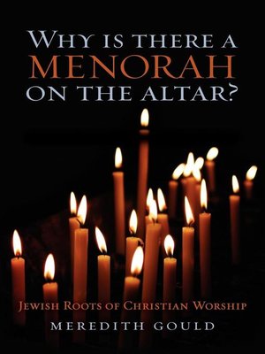 cover image of Why Is There a Menorah on the Altar?